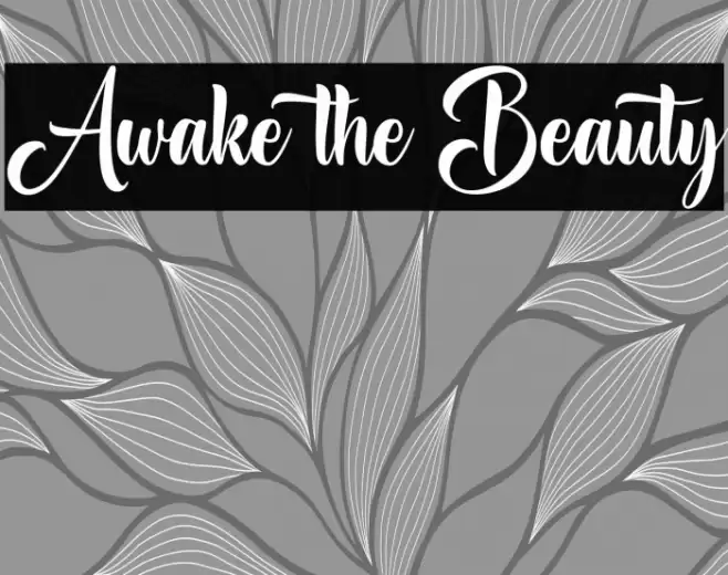 Awake the Beauty Font examples