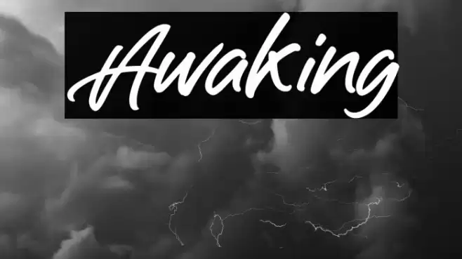 Awaking Font examples