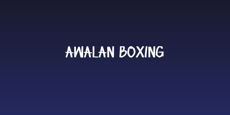 Awalan Boxing Social Header