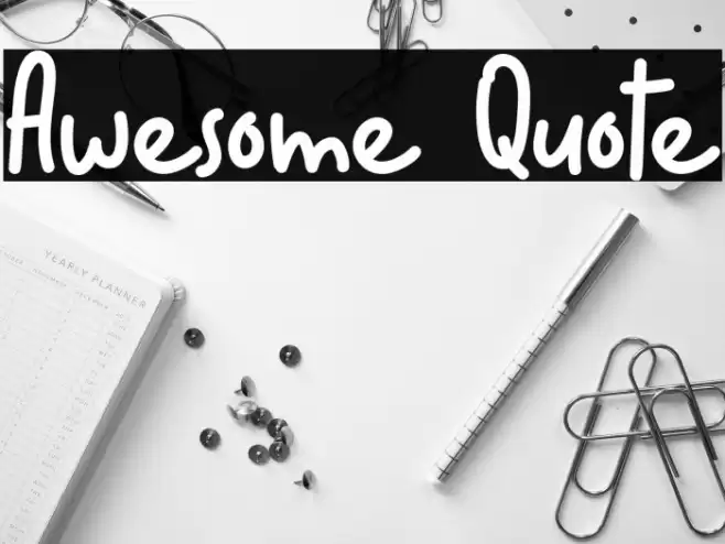 Awesome Quote Font examples