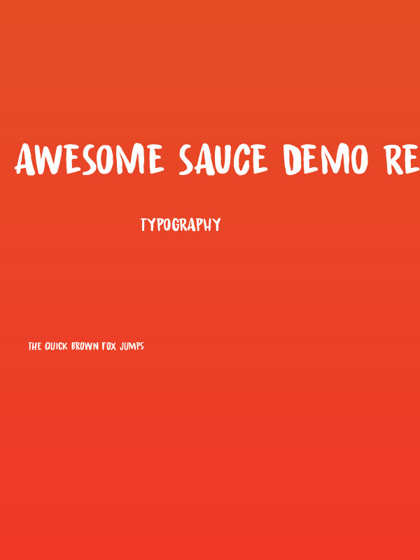 Awesome Sauce DEMO Regular Poster
