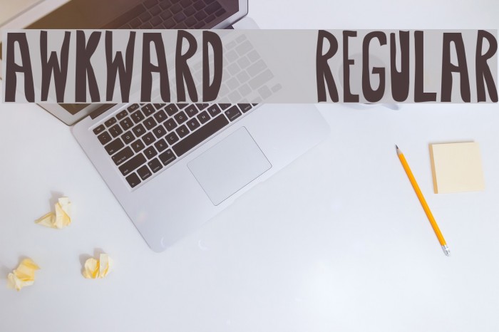 Awkward-Regular Font examples