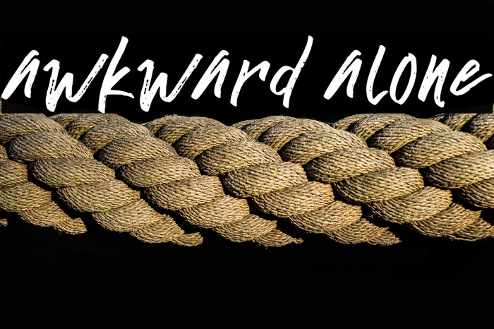 awkward alone Example 3