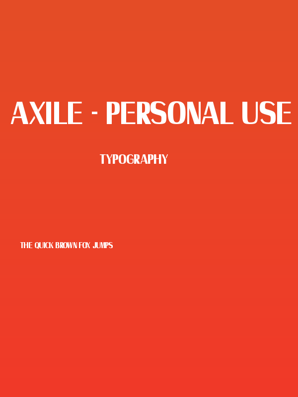 Axile - Personal Use Only Poster