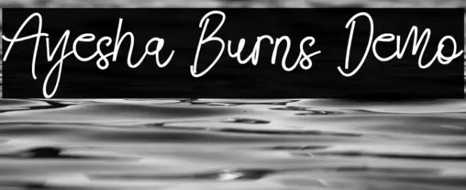 Ayesha Burns Demo Font examples