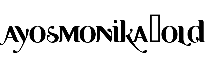 Ayosmonika Bold  Frei Schriftart Herunterladen