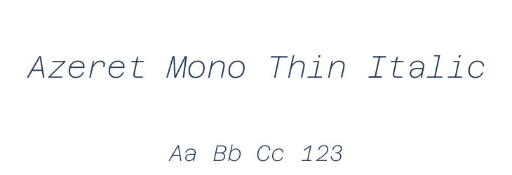 Azeret Mono Thin Italic Font Preview