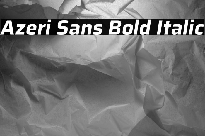 Azeri Sans Bold Italic Example 1