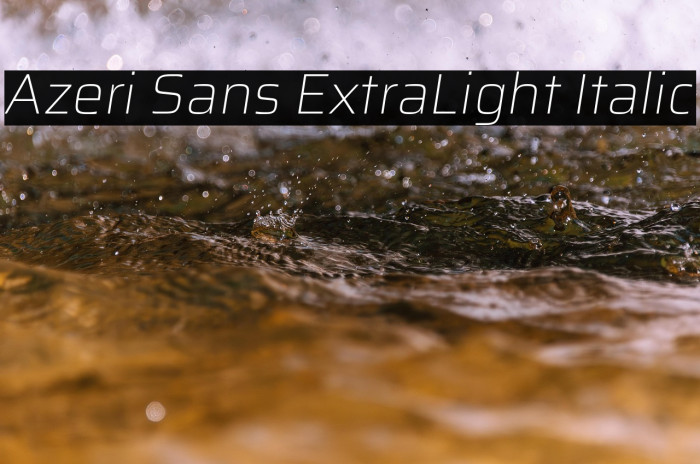 Azeri Sans ExtraLight Italic Example 2