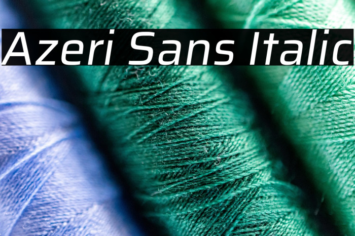 Azeri Sans Italic Example 2