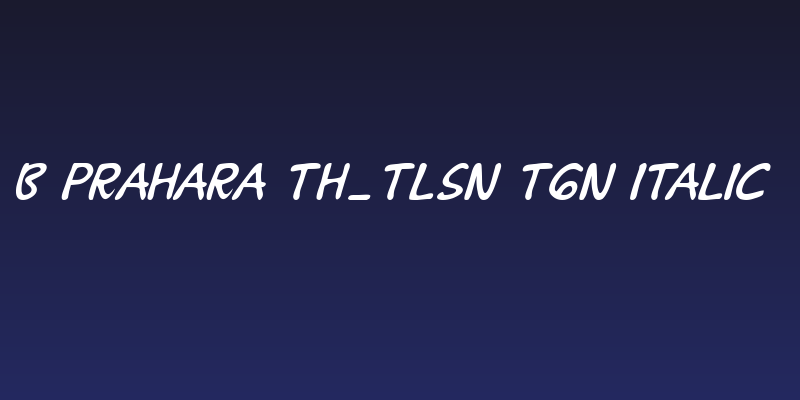B Prahara TH_Tlsn Tgn Italic Social Header