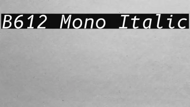 B612 Mono Italic Fonte examples