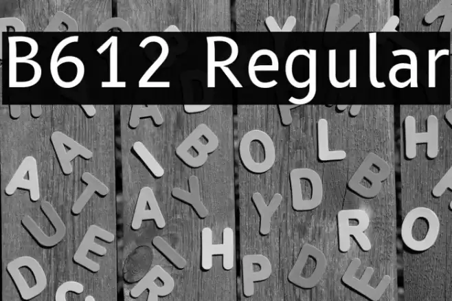 B612 Regular Polices examples