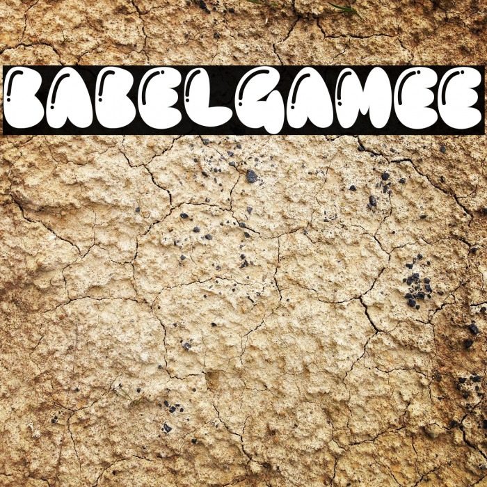 BABELGAMEE フォント examples