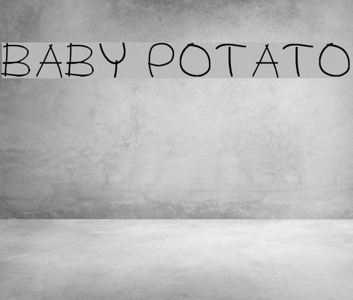 BABY POTATO Font examples