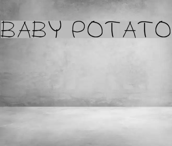 BABY POTATO Font examples