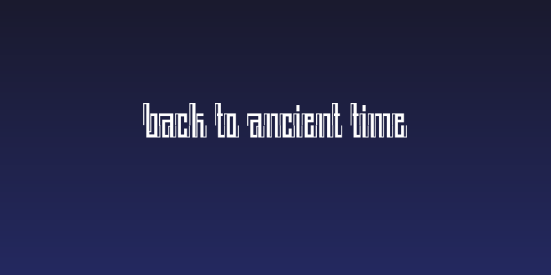 BACK TO ANCIENT TIME Social Header
