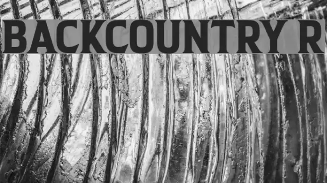 BACKCOUNTRY Regular Font examples