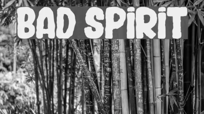 BAD SPIRIT Font examples