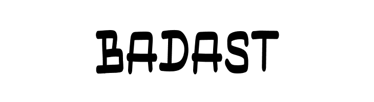 BADAST  Descarca Fonturi Gratis