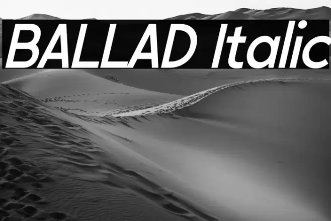 BALLAD Italic Font examples