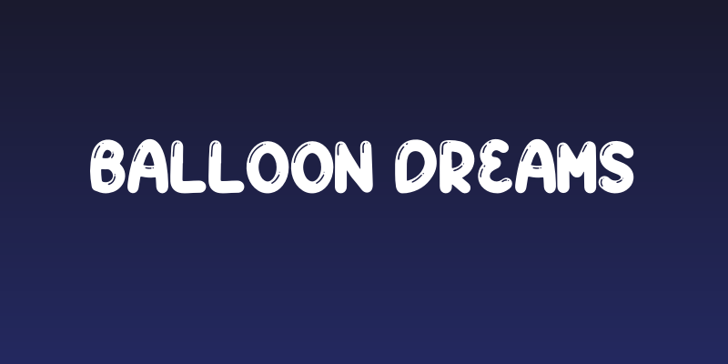 BALLOON DREAMS Social Header