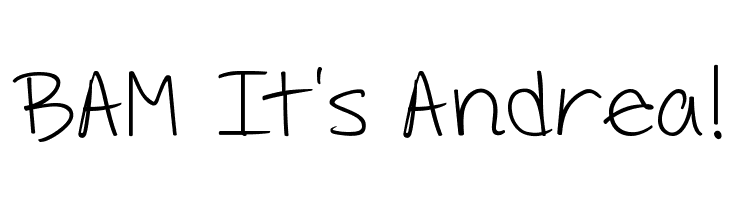BAM It's Andrea! Шрифта
