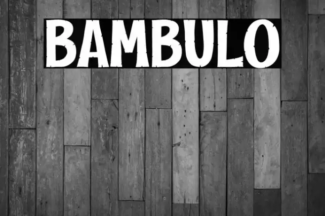 BAMBULO Font examples