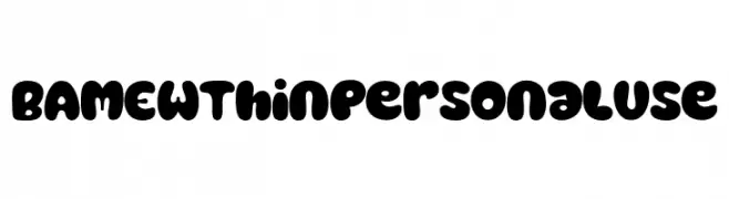 BAMEW Thin Personal Use  Fuentes Gratis Descargar