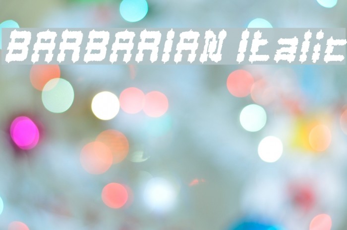BARBARIAN Italic Font examples