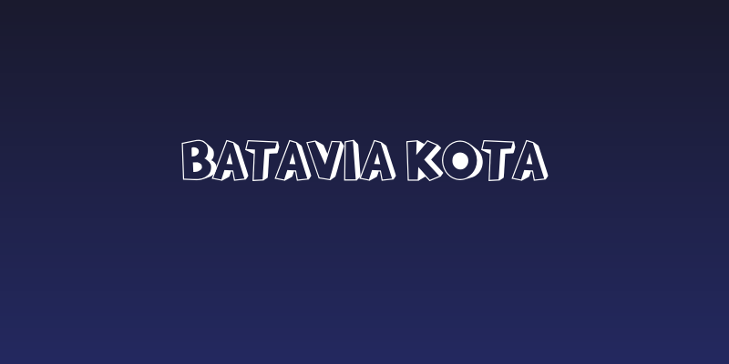 BATAVIA KOTA Social Header