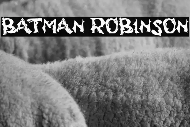 BATMAN ROBINSON Font examples