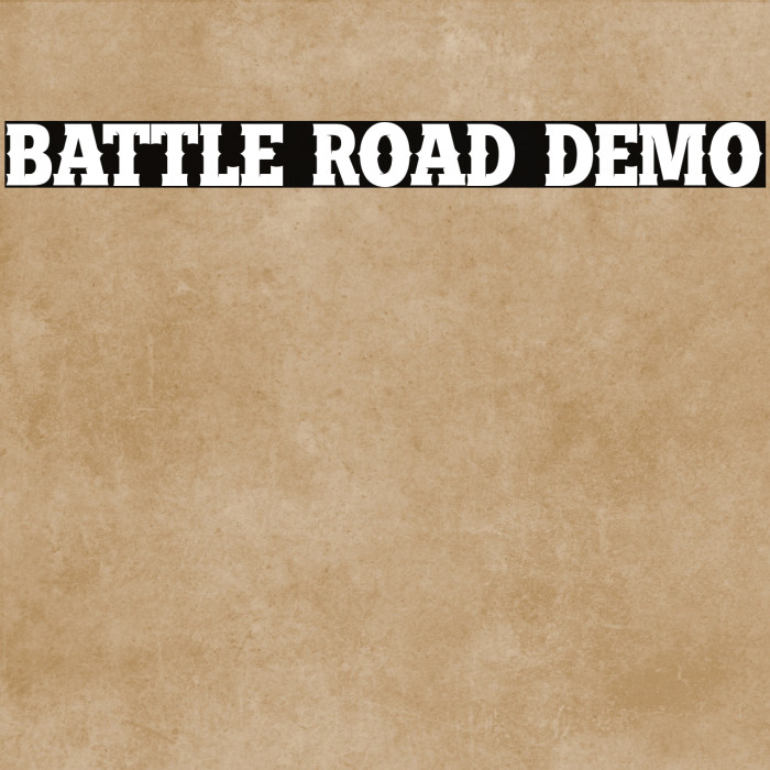 BATTLE ROAD DEMO Example 3