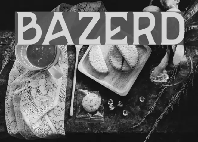 BAZERD Font examples