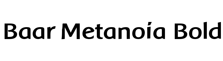 Baar Metanoia Bold Font