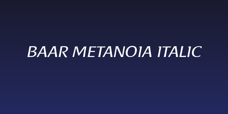 Baar Metanoia Italic Social Header
