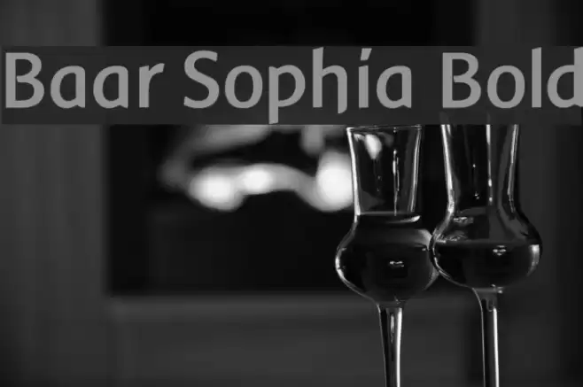 Baar Sophia Bold フォント examples