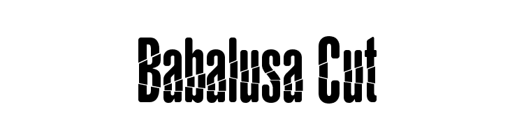 Babalusa Cut Font