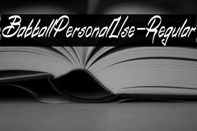BabballPersonalUse-Regular Font examples