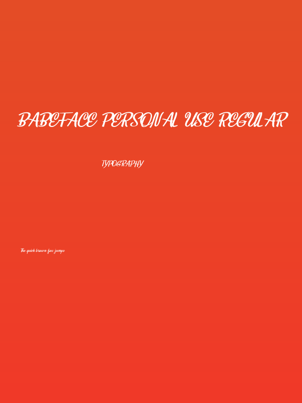 Babeface Personal Use Regular Poster