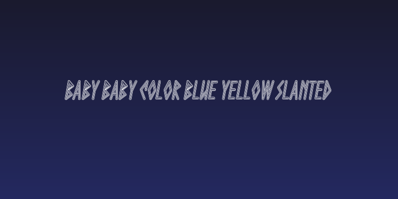 Baby Baby Color Blue Yellow Slanted Social Header