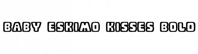Baby Eskimo Kisses Bold  नि: शुल्क फ़ॉन्ट्स डाउनलोड
