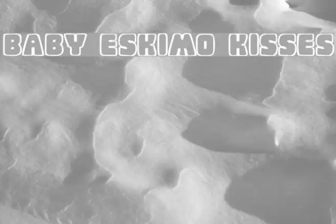 Baby Eskimo Kisses Schriftart examples