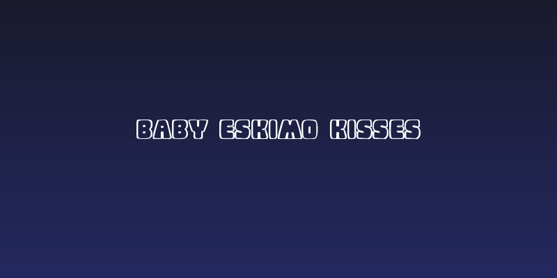Baby Eskimo Kisses Social Header
