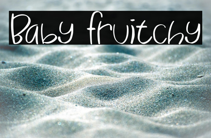 Baby Fruitchy Example 1