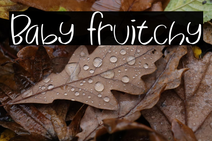 Baby Fruitchy Example 2