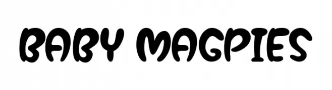 Baby Magpies  Frei Schriftart Herunterladen