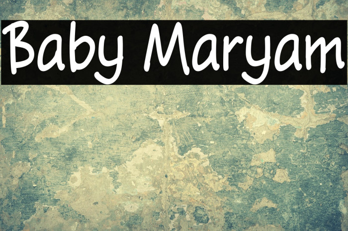 Baby Maryam Example 1