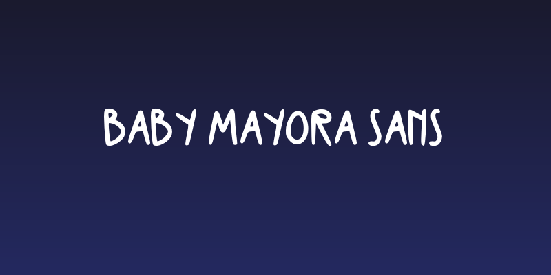 Baby Mayora Sans Social Header