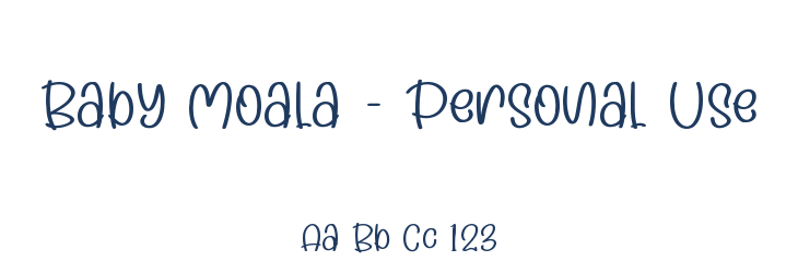 Baby Moala - Personal Use Font Preview